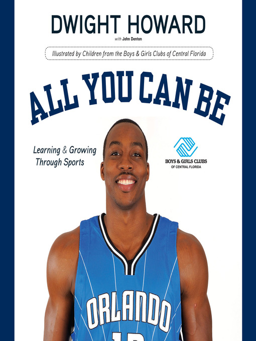 Title details for Learning & Growing Through Sports by Dwight Howard - Available